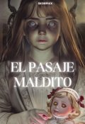 Portada del libro "El Pasaje Maldito"
