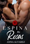 Portada del libro "Espina de Rosas"