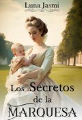 Portada del libro "Los Secretos de la Marquesa"