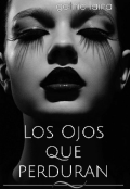 Portada del libro "Los Ojos que Perduran"