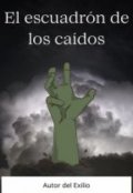 Portada del libro "El escuadron de los caidos"