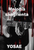 Portada del libro "Melodia Sangrienta"