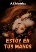 Portada del libro "Estoy en tus manos"