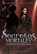 Portada del libro "Secretos Mortales"