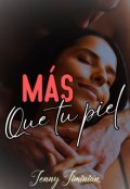 Portada del libro "Más que tu Piel"