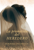 Portada del libro "La prometida del heredero "