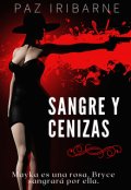 Portada del libro "Sangre y Cenizas +18"