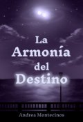 Portada del libro "La Armonía del Destino [disponible en físico]"