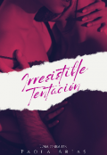 Portada del libro "Irresistible Tentación "