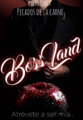 Portada del libro "Bossland"