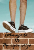 Portada del libro "Embarazada de mi mejor amigo"