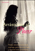 Portada del libro "Arrástrame al parecer "