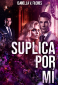 Portada del libro "Suplica por mí"