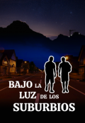 Portada del libro "Bajo la Luz de los Suburbios"