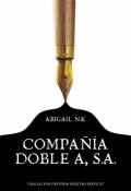 Portada del libro "Compañia Doble A, S.A. "