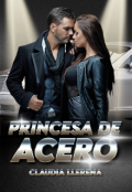 Portada del libro "Princesa de Acero"