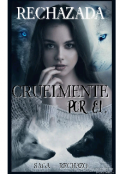 Portada del libro "Vidia : Rechazada Cruelmente Por El "