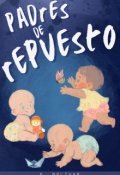 Portada del libro "Padres de repuesto"