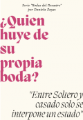 Portada del libro "¡¡¿quien huye de su propia Boda?!!"