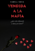 Portada del libro "Vendida a la mafia. "