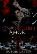 Portada del libro "Un Oscuro Amor"