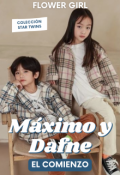 Portada del libro "Máximo y Dafne: El comienzo #1 (star twins)"