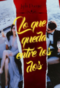 Portada del libro "Lo que queda entre los dos "