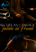 Portada del libro "Secuelas Del Pasado - Instintos Del Presente"