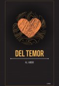 Portada del libro "Del temor al amor"