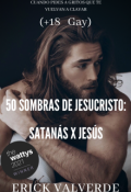 Portada del libro "50 sombras de Jesucristo: Satanás x Jesús +18 (gay)"