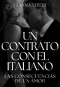 Portada del libro "Un contrato con el italiano: Las consecuencias de un amor."