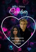 Portada del libro "Caroline"