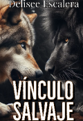 Portada del libro "V&iacute;nculo salvaje"
