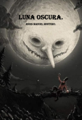 Portada del libro "Luna oscura "