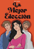 Portada del libro "La Mejor Elección "