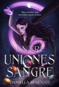 Portada del libro "Entre Uniones de Sangre "