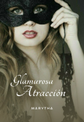 Portada del libro "Glamurosa atracción (trilogia Night Club 1)"