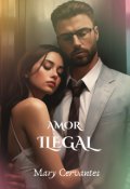 Portada del libro "Amor ilegal"