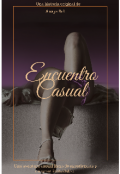 Portada del libro "Encuentro Casual "