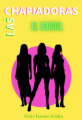 Portada del libro "Las Chapiadoras. El Burdel"