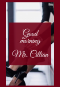 Portada del libro "Good Morning  Mr. Cillian"