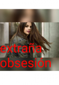 Portada del libro "Extraña Obsecion"