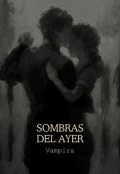 Portada del libro "Sombras del ayer - Vampira"