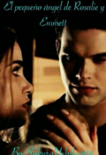 Portada del libro "El Peque&ntilde;o &Aacute;ngel de Rosalie y Emmett "