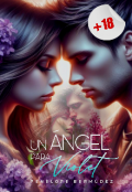 Portada del libro "Un ángel para Violet (extras +18)"