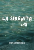 Portada del libro "La Sirenita +18"