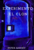 Portada del libro "Experimento: el clon "