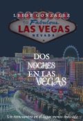 Portada del libro "Dos noches en las Vegas"