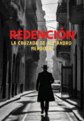 Portada del libro "Redención: La cruzada de Alejandro Mendoza"