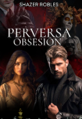 Portada del libro "Perversa Obsesión"